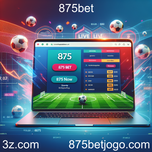 Apostas Esportivas na 875bet: A Emoção do Jogo ao Seu Alcance
